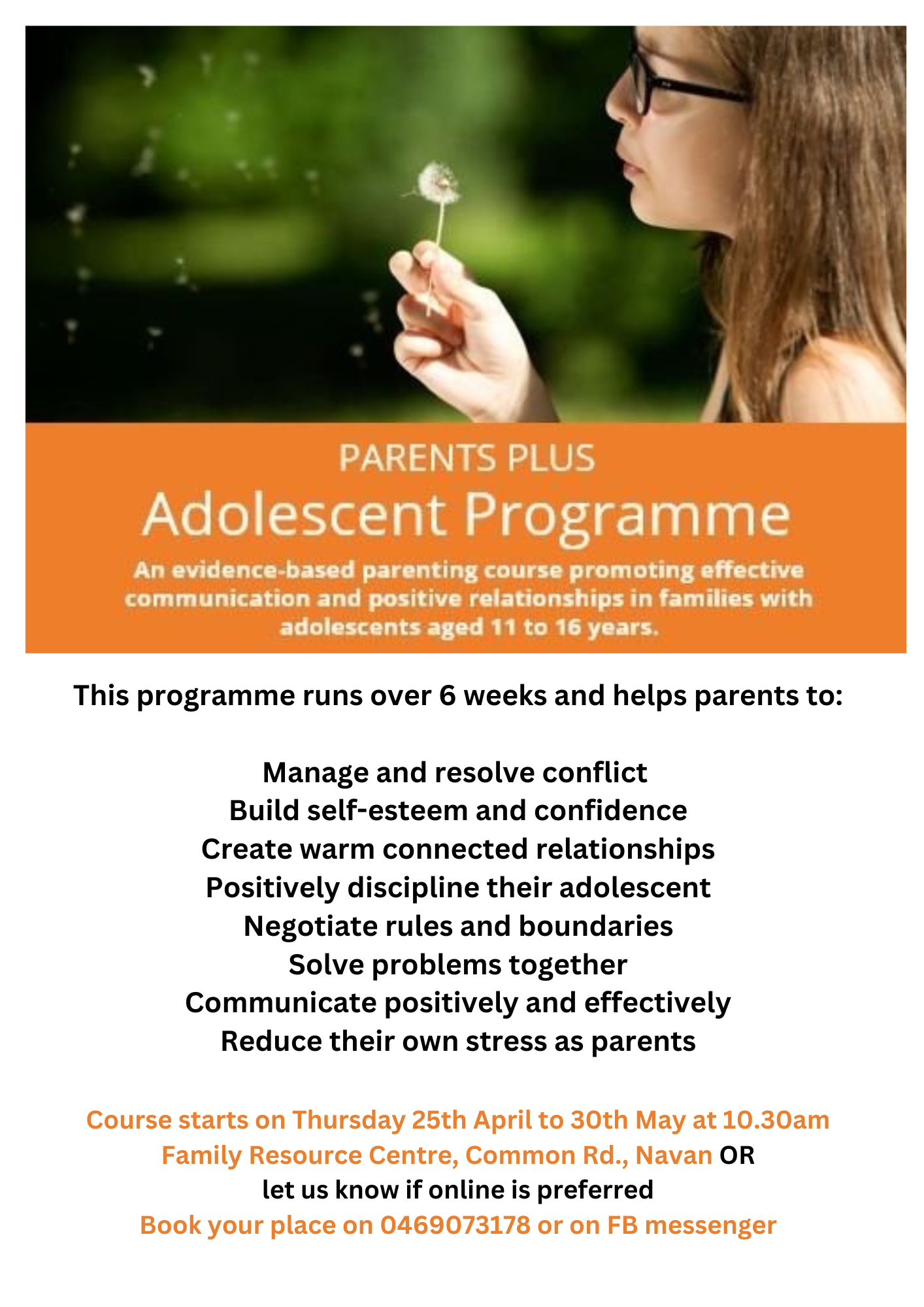 Parents Plus Adolescents Parenting Programme Commencing 25th of April in Navan Family Resource Centre