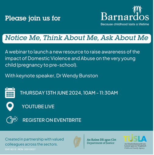 Barnardos Webinar: Notice Me, Think About Me, Ask About Me